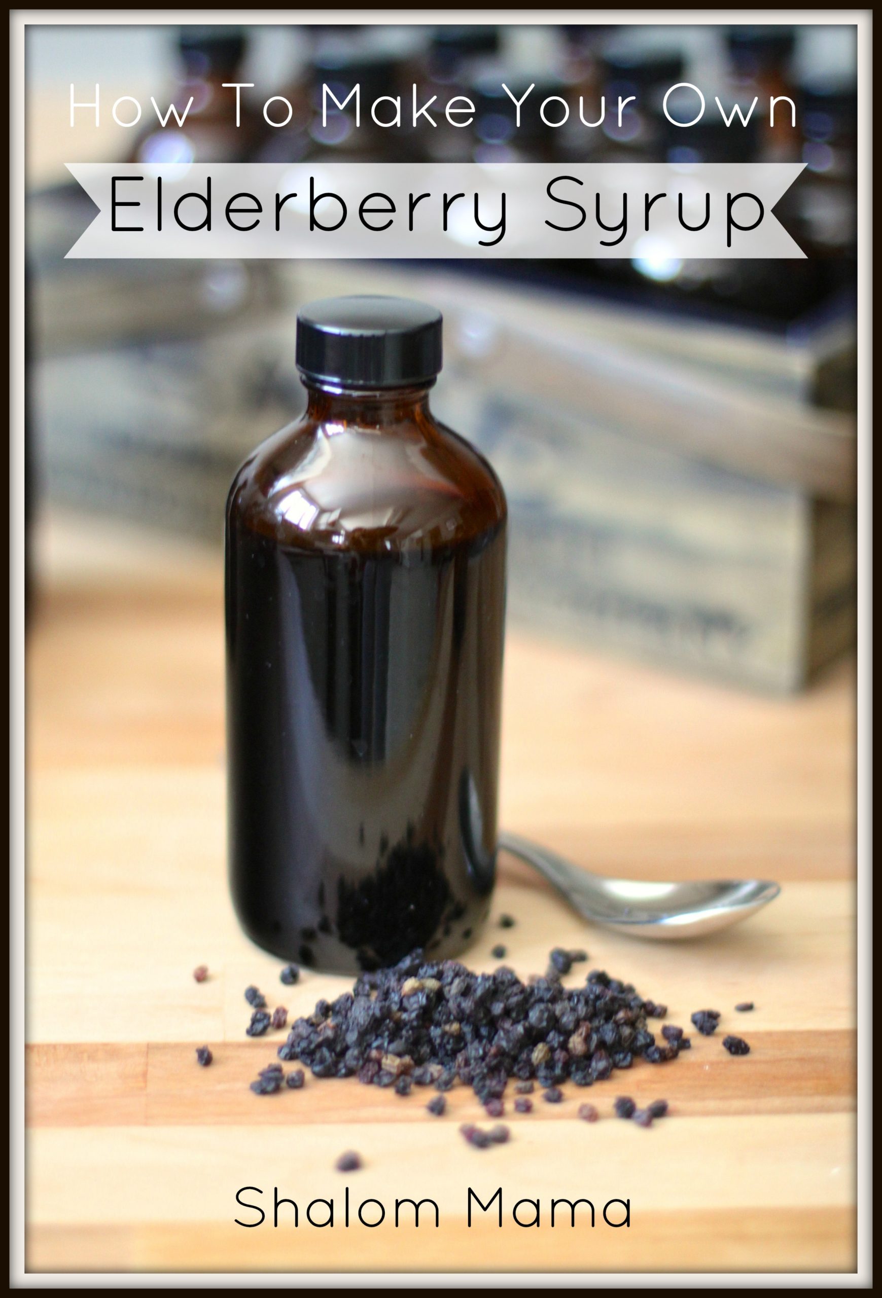 How To Make Your Own Elderberry Syrup