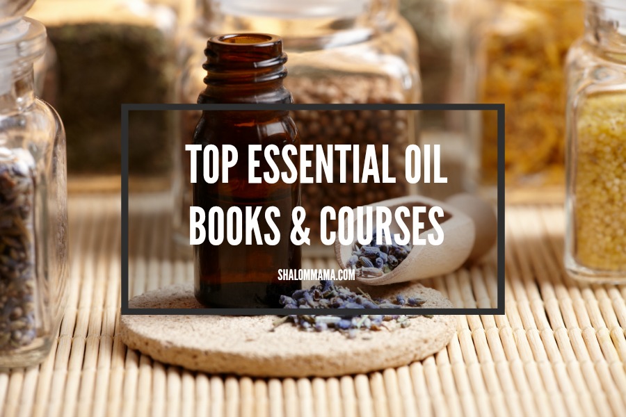 Top Essential Oil Books and Courses